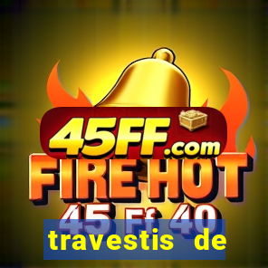 travestis de programa de salvador